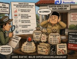 Desa Parlambean: Alih Fungsi Anggaran Dana Desa Dipertanyakan, Kepala Desa Belum Berikan Penjelasan Meski Sudah Diminta Konfirmasi